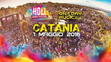 ONE DAY MUSIC FESTIVAL 2016, CATANIA 1 MAGGIO