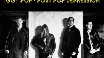 “POST POP DEPRESSION”, IGGY POP