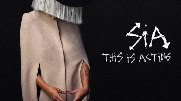 “THIS IS ACTING”, SIA