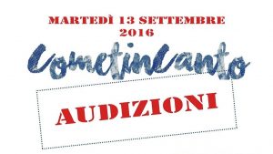 cometincanto-audizioni-13-settembre-2016-0_musicaintorno