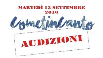 CometinCanto - Audizioni 13 settembre 2016