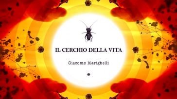 “IL CERCHIO DELLA VITA”, GIACOMO MARIGHELLI