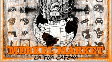 “LA TUA CATENA”, MERKEL MARKET