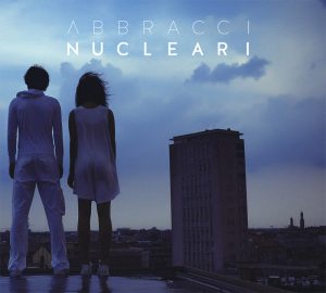abbracci-nucleari1_musicaintorno