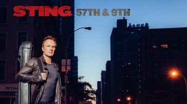 STING & “57TH & 9TH”: IL RITORNO AL ROCK DEL “PUNGIGLIONE”!