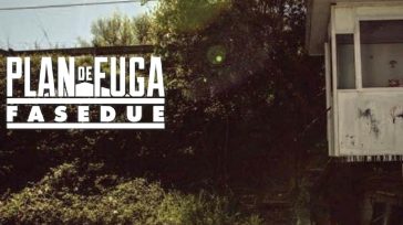 “FASE 2”, PLAN DE FUGA