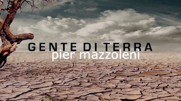 PIER MAZZOLENI - GENTE DI TERRA