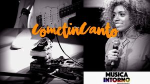 CometinCanto 2017 001_musicaintorno