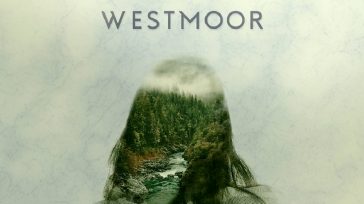 “NIENTE È COME SEMBRA”. LA PRESA DI COSCIENZA TARGATA WESTMOOR