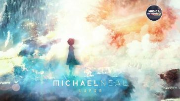 “LAPSE”, IL VIAGGIO NELLE SONORITÀ DI MICHAEL NEAL