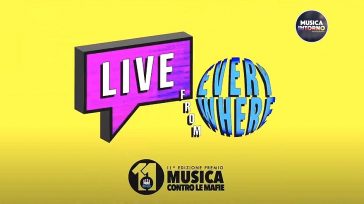 MUSICA CONTRO LE MAFIE, LIVE FROM EVERYWHERE