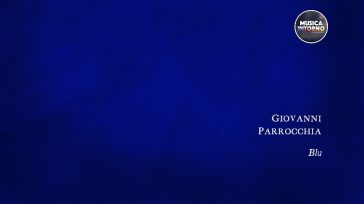 BLU DI GIOVANNI PARROCCHIA, UN QUARTETTO D’ARCHI CHE FONDE CLASSICO E MODERNO
