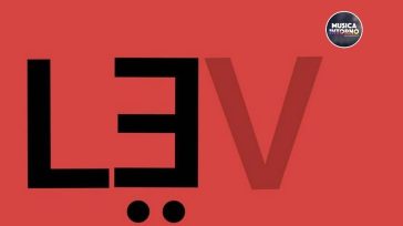 L’INVASIONE DELLE ENTITÀ POLINOMIALI, IL DEBUTTO DEI LËV