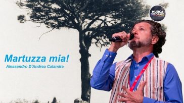 MARTUZZA MIA, LA DISPERATA UMANITÀ DEL PIÙ GRANDE AUTORE DEL NOVECENTO NELLA LIRICA DI ALESSANDRO D’ANDREA CALANDRA