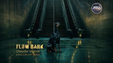 CLAUDIO VIGNALI ROMPE I CONFINI, NASCE IL NUOVO SUONO DI FLOW BARK